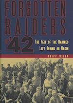 Forgotten Raiders of '42