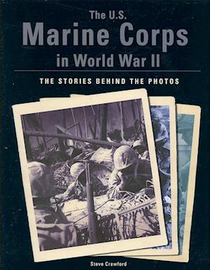 The U.S. Marine Corps in World War II