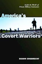 America's Covert Warriors
