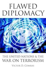 Flawed Diplomacy