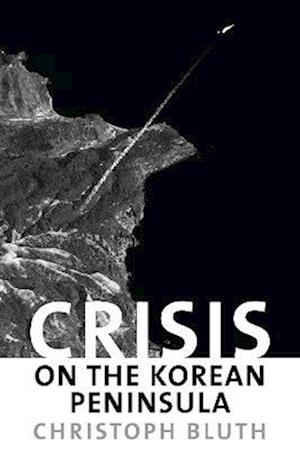 Crisis on the Korean Peninsula