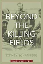 Beyond the Killing Fields