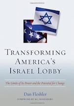 Transforming America's Israel Lobby