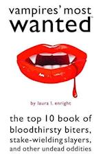 Vampires' Most Wanted