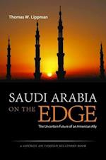 Saudi Arabia on the Edge