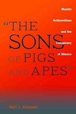 "the Sons of Pigs and Apes"
