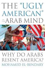 'Ugly American' in the Arab Mind