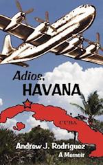Adios, Havana