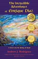 The Incredible Adventures of Enrique Diaz