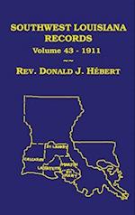 Southwest Louisiana Records Volume 43(XLIII), 1911