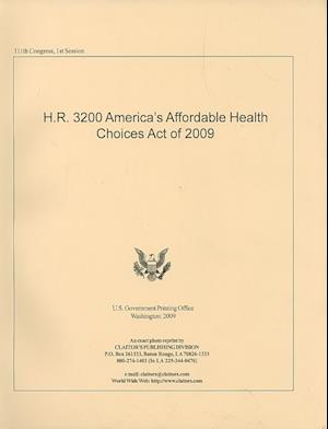 H.R. 3200, America's Affordable Health Choices Act of 2009 (Introduced in House)