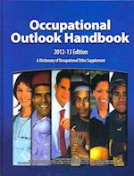 Occupational Outlook Handbook (2012-13) Cloth