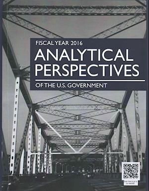 Analytical Perspectives, Fiscal Year 2016, Budget of the United States Government