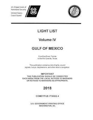 Light List Volume IV, 2018 - Gulf of Mexico