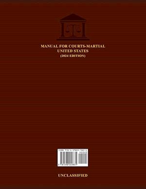 MANUAL FOR COURTS-MARTIAL UNITED STATES (2024 EDITION)