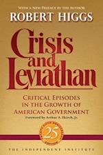 Higgs, R:  Crisis and Leviathan