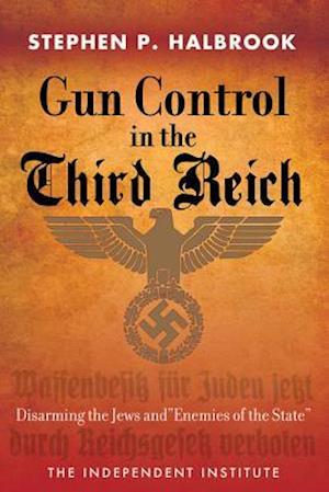 Gun Control in the Third Reich