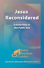 Jesus Reconsidered