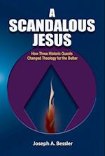 A Scandalous Jesus