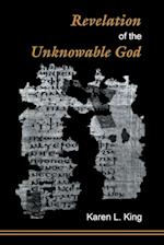 Revelation of the Unknowable God 