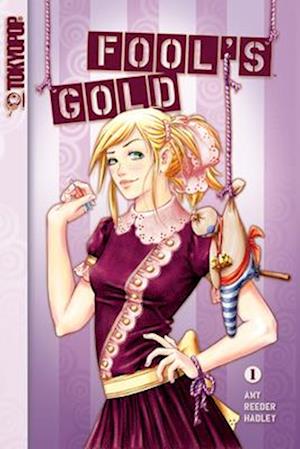 Fool's Gold, Volume 1