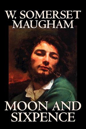 Moon and Sixpence by W. Somerset Maugham, Fiction, Classics