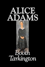 Alice Adams by Booth Tarkington, Fiction, Classics, Literary