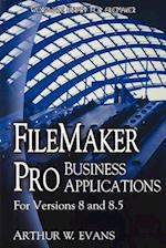 FileMaker Pro Business Applications - For versions 8 and 8.5