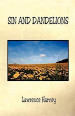 Sin and Dandelions