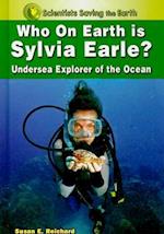 Who on Earth Is Sylvia Earle?