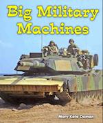 Big Military Machines