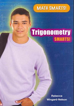 Trigonometry Smarts!