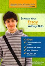 Sharpen Your Essay Writing Skills
