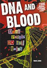 DNA and Blood