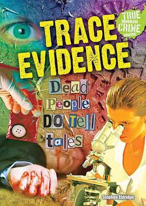 Trace Evidence