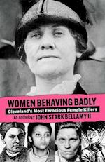Women Behaving Badly