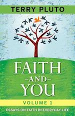 Faith and You Volume 1