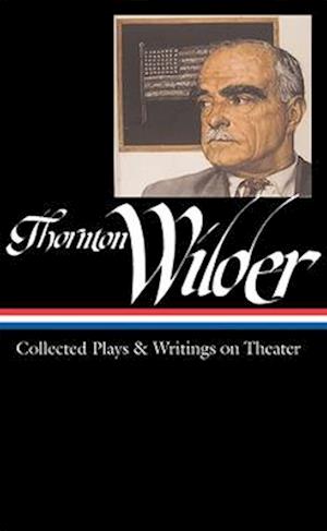 Thornton Wilder