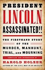 President Lincoln Assassinated!!