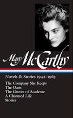 Mary McCarthy: Novels & Stories 1942-1963 (LOA #290)
