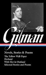Charlotte Perkins Gilman: Novels, Stories & Poems (loa #356)