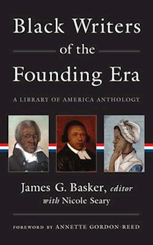 Black Writers of the Founding Era (Loa #366)