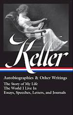 Helen Keller: Autobiographies & Other Writings (loa #378)