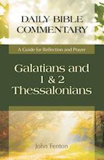 Galatians, 1 & 2 Thessalonians