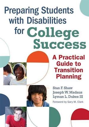 Preparing Students with Disabilities for College Success