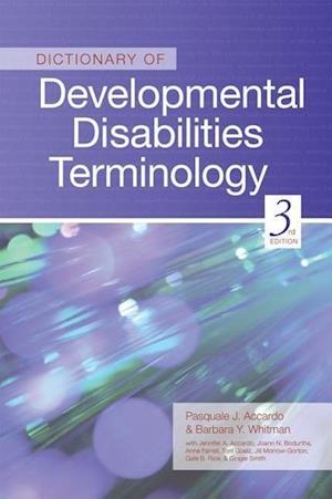 Accardo, P:  Dictionary of Developmental Disabilities Termin