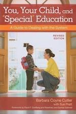 Cutler, B:  You, Your Child and ""Special"" Education