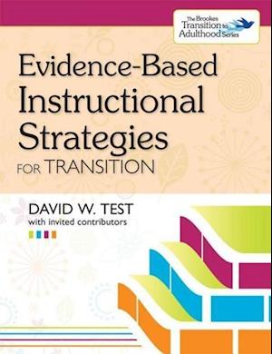 Evidence-Based Instructional Strategies for Transition