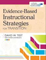 Evidence-Based Instructional Strategies for Transition