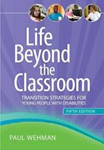 Wehman, P:  Life Beyond the Classroom